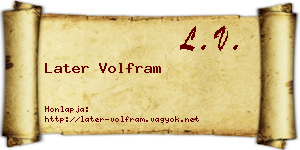 Later Volfram névjegykártya